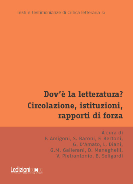 copertina-dov-e-la-letteratura-circolazione-istituzioni-rapporti-di-forza