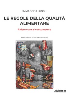 Cover of Le regole della qualità alimentare