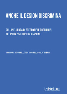 Cover of Anche il design
 discrimina