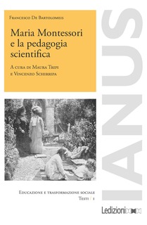Cover of Maria Montessori
e la pedagogia 
scientifica
