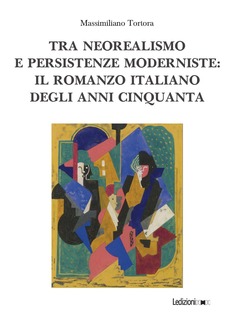 Cover of Tra neorealismo e persistenze moderniste