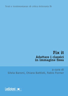 Cover of Fix it
. Adattare i classici
in immagine fissa